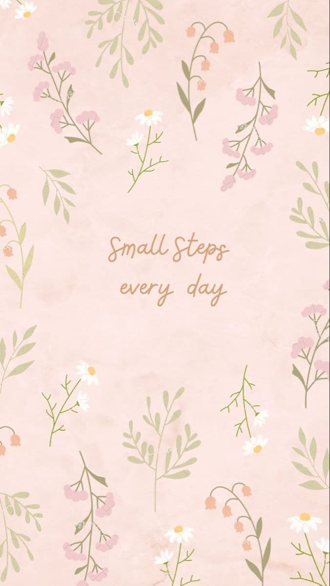 Small Steps Every Day Wall Art – Motivational Floral Print, Pastel Botanical Poster